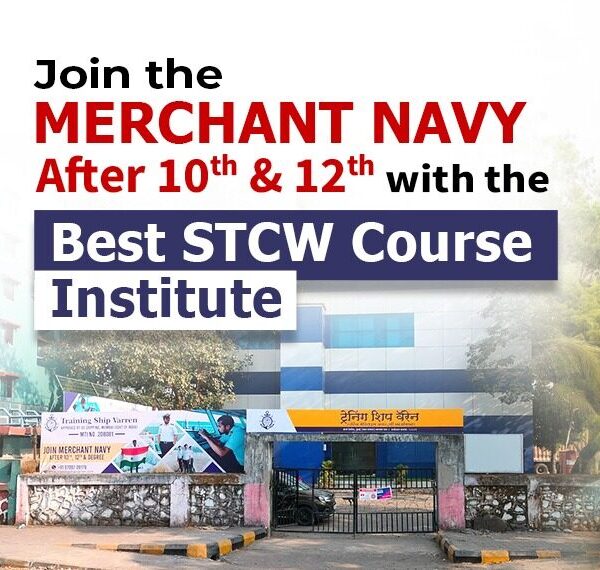 Join the Merchant Navy After 10th & 12th with the Best STCW Course Institute